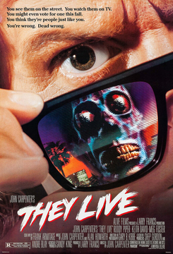 1988They_Live_poster300.jpg.47958f344c28d0d023a47ca3907bf88d.jpg